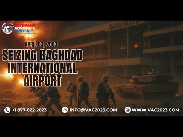 Remembering Baghdad 2003 | The Battle for Baghdad International Airport